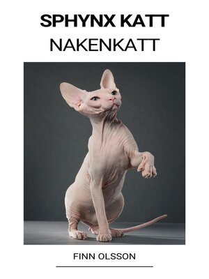 cover image of Sphynx Katt (Nakenkatt)